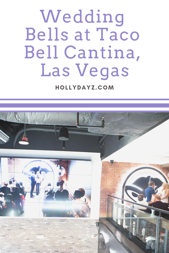 Wedding-Bells-at-Taco-Bell-Cantina-Las-Vegas © HollyDayz